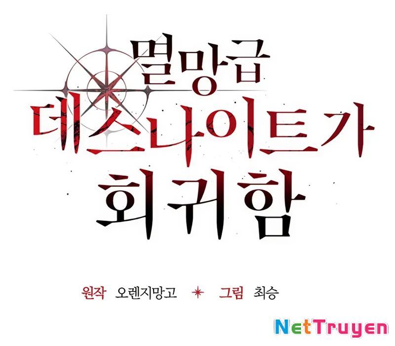 Kỵ Sĩ Tử Thần Cấp Diệt Vong Đã Hồi Quy Chapter 18 - 51