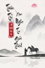 [Dịch] Tiên Tử, Xin Nghe Ta Giải Thích