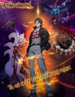 Tà Thần Giáng Thế: Ta có một tòa đại hung ngục