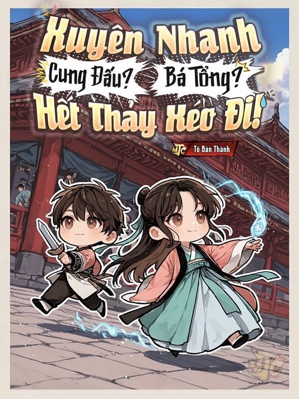 [Dịch] Cung Đấu? Bá Tổng? Hết Thảy Xéo Đi!